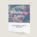Raspberry Royale