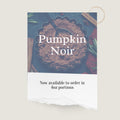 Pumpkin Noir